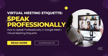 How to Speak Professionally in Google Meet | Virtual Meeting Etiquette