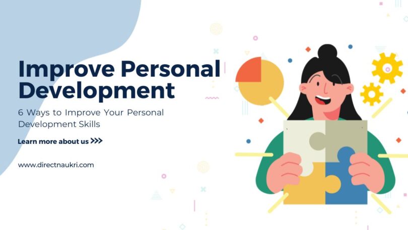 6 Ways to Improve Your Personal Development Skills