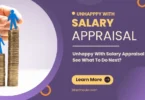 Unhappy With Salary Appraisal | See What To Do Next?